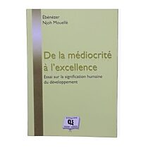 Livre De la médiocrité à l’excellence de Njoh-Mouellé pour Terminale