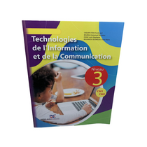 Manuel scolaire de Technologies de l'Information et de la Communication Niveau 3 CM1-CM2 édition GEPED.