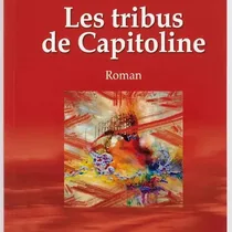 Couverture du livre Les Tribus de Capitoline 2nde